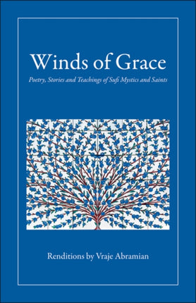 Winds of Grace: Poetry, Stories & Teachings of