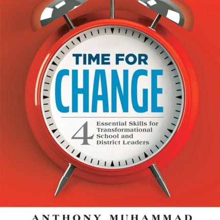 Time for Change: Four Essential Skills for