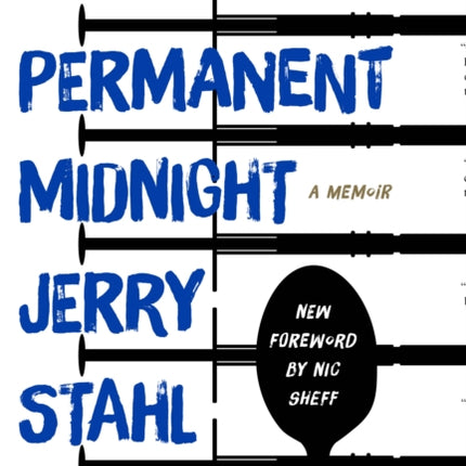 Permanent Midnight: A Memoir