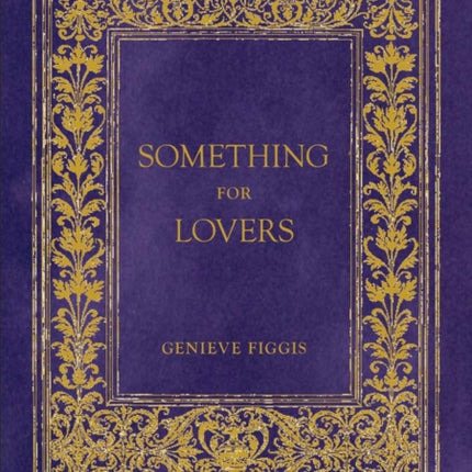 Genieve Figgis: Something for Lovers