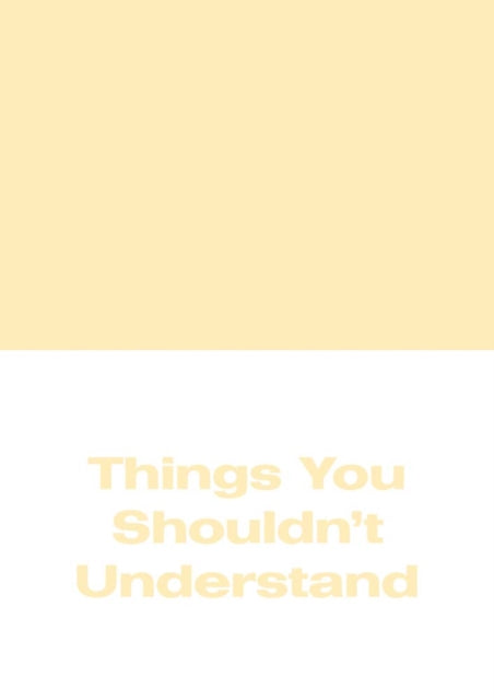 Michael Williams - Things You Shouldn't Understand