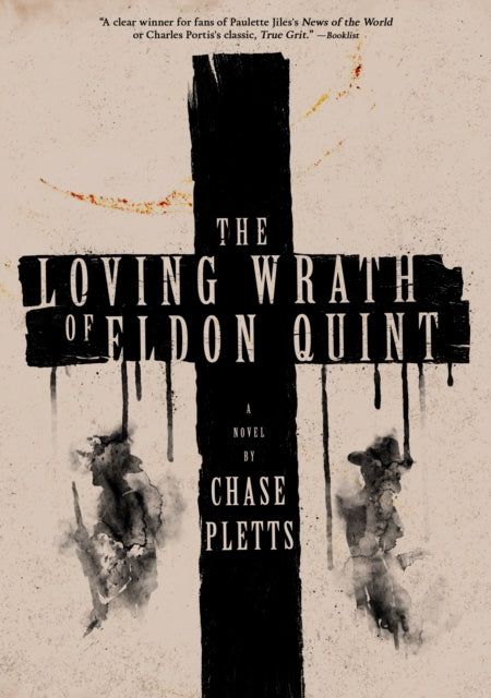 The Loving Wrath of Eldon Quint