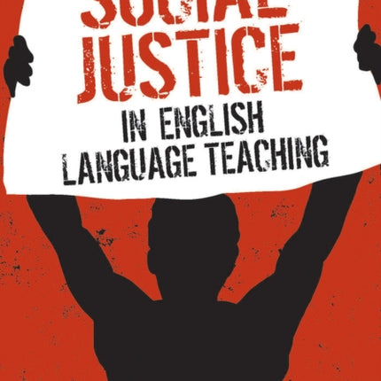 Social Justice in English Language Teaching