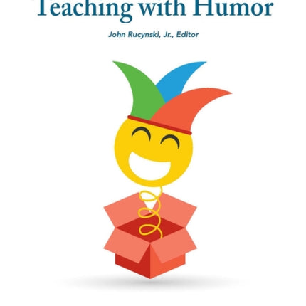 New Ways in Teaching with Humor