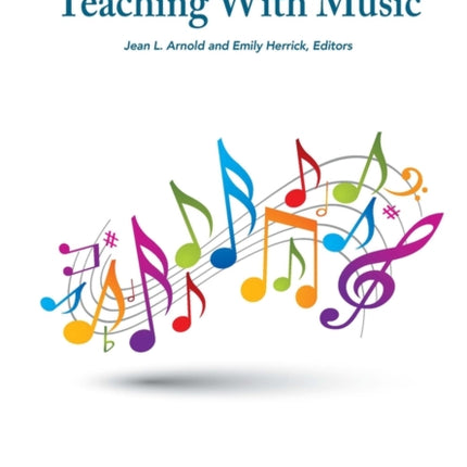 New Ways in Teaching with Music