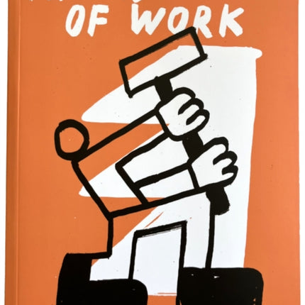 The Abolition of Work