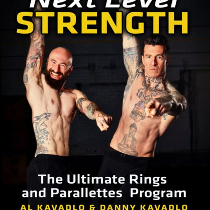 Next Level Strength: The Ultimate Rings and