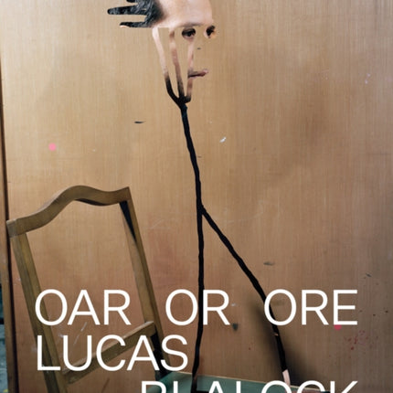 Lucas Blalock: Oar Or Ore