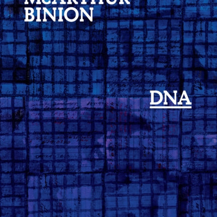 McArthur Binion: DNA