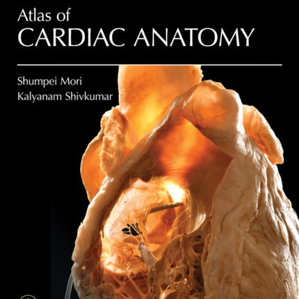 Atlas of Cardiac Anatomy