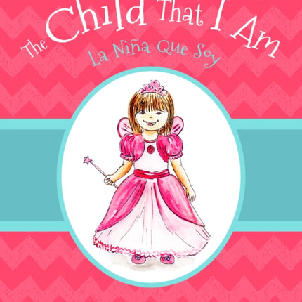 Child That I Am: La Niña que Soy