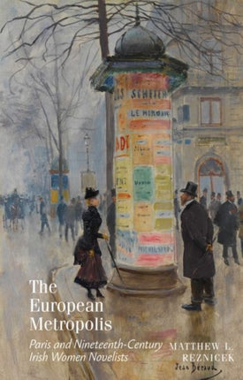 The European Metropolis: Paris and