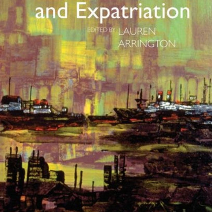 Late Modernism and Expatriation