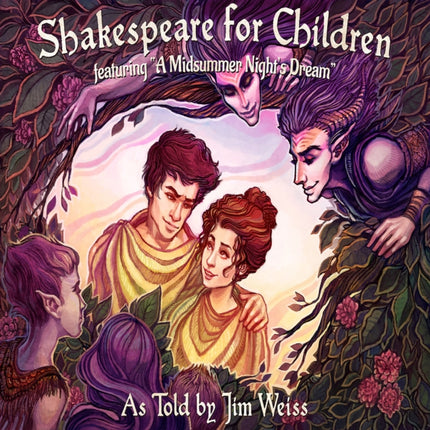 Shakespeare for Children: A Midsummer Night's Dream, The Taming of the Shrew