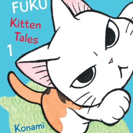 Fukufuku: Kitten Tales, 1