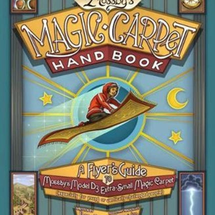 Mossbys Magic Carpet Handbook