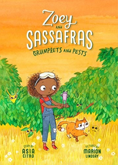 Grumplets and Pests: Zoey and Sassafras #7