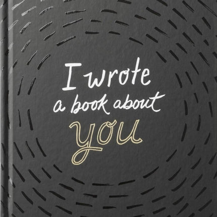 I Wrote a Book about You