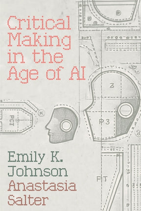 Critical Making in the Age of AI