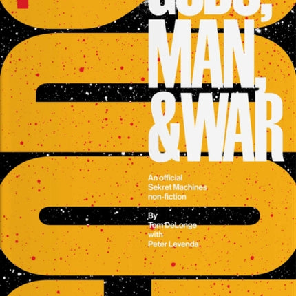 Sekret Machines: Gods: Volume 1 of Gods, Man, & War