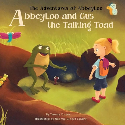 AbbeyLoo and Gus the Talking Toad