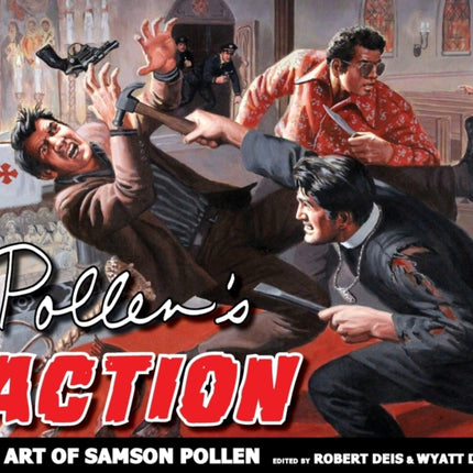 Pollen's Action: The Art of Samson Pollen