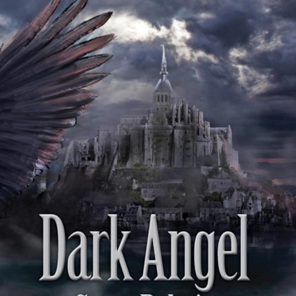The First Immortal: Dark Angel