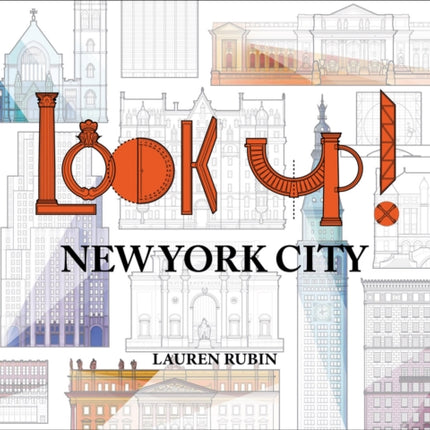 Look Up!: New York City