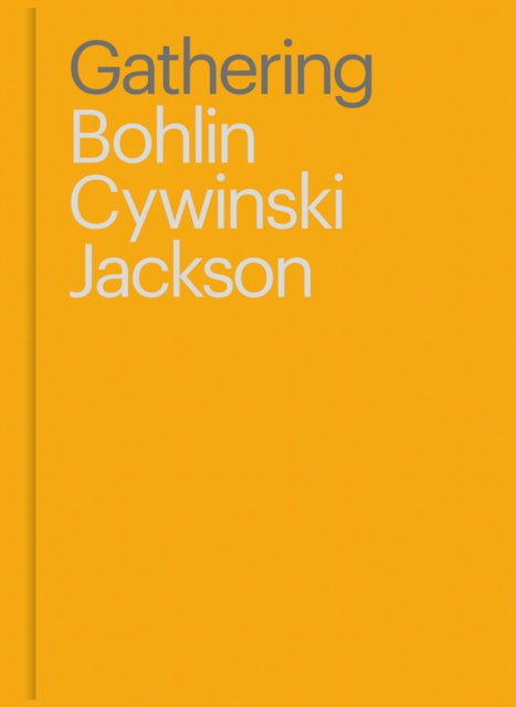 Gathering: Bohlin Cywinski Jackson