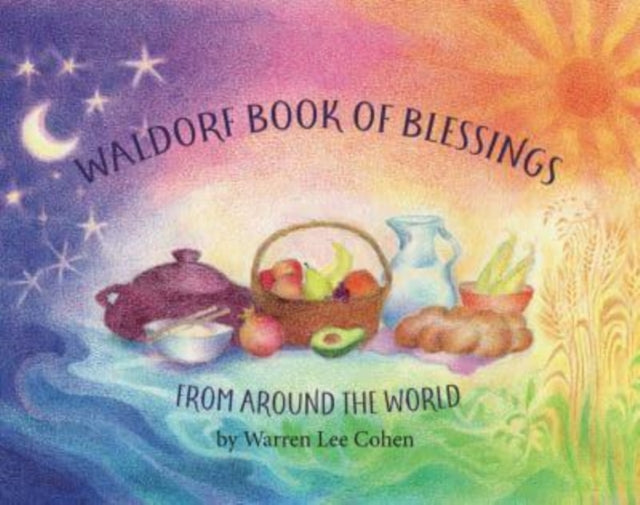 Waldorf Book of Blessings from Around the World