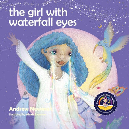 The Girl With Waterfall Eyes: Helping children to see beauty in themselves and others