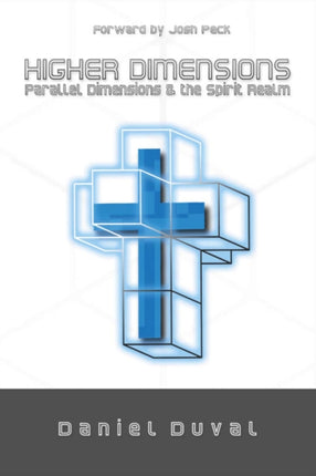 Higher Dimensions, Parallel Dimensions, and the