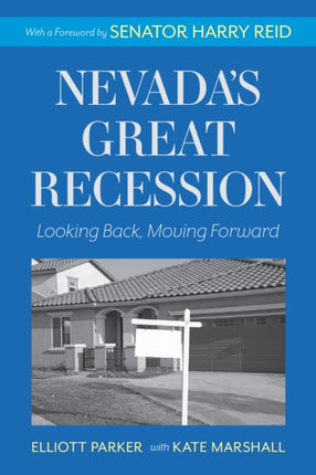 Nevada's Great Recession: Looking Back, Moving