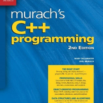 Murach's C++ Programming (2nd Edition)