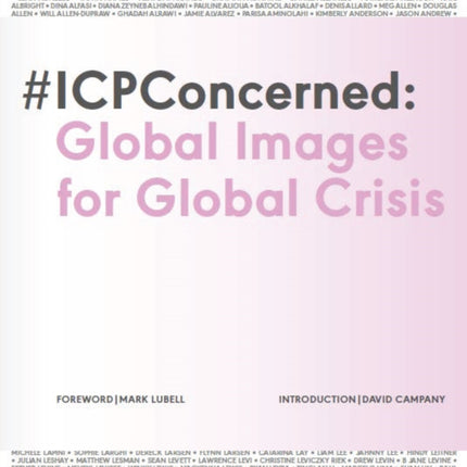 #ICP Concerned: Global Images for Global Crisis: Global Images for Global Crisis