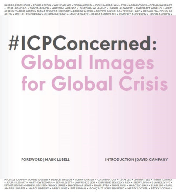 #ICP Concerned: Global Images for Global Crisis: Global Images for Global Crisis