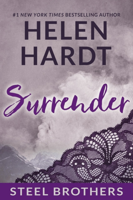 Surrender Volume 6 Steel Brothers Saga Book 6