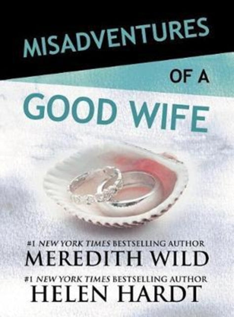 Misadventures of a Good Wife Volume 6 Misadventures Book 6