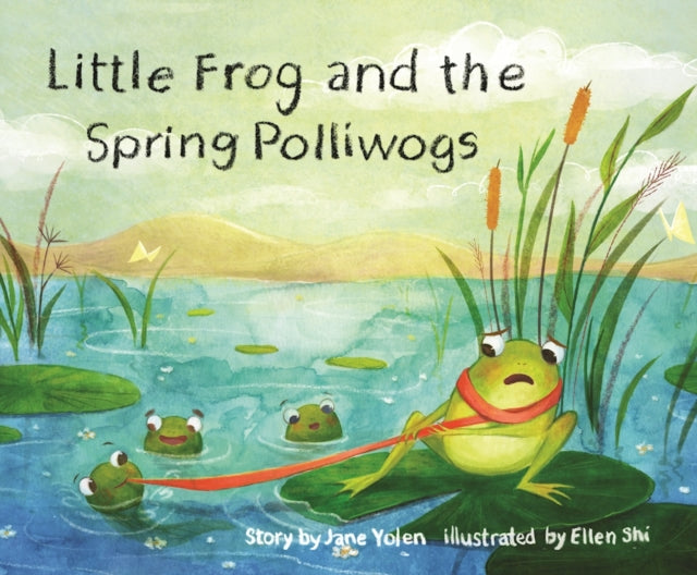 Little Frog and the Spring Polliwogs