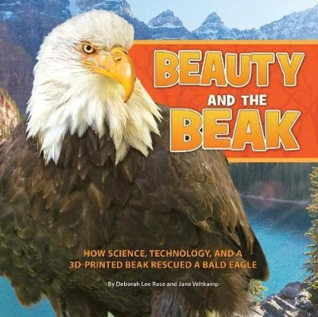 Beauty and the Beak: How Science, Technology, and