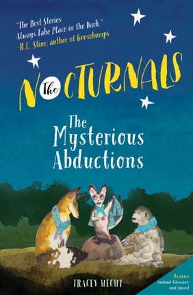 The Nocturnals The Mysterious Abductions 1 The Nocturnals 1