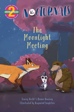 The Moonlight Meeting The Nocturnals Grow  Read Early Reader Level 2