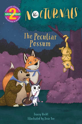 The Nocturnals The Peculiar Possum