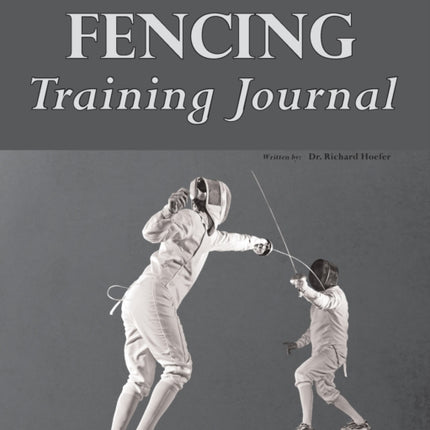 Fencing Training Journal