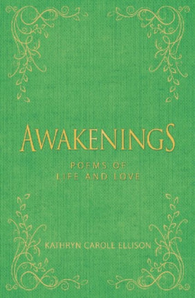 Awakenings: Poems of Life and Love