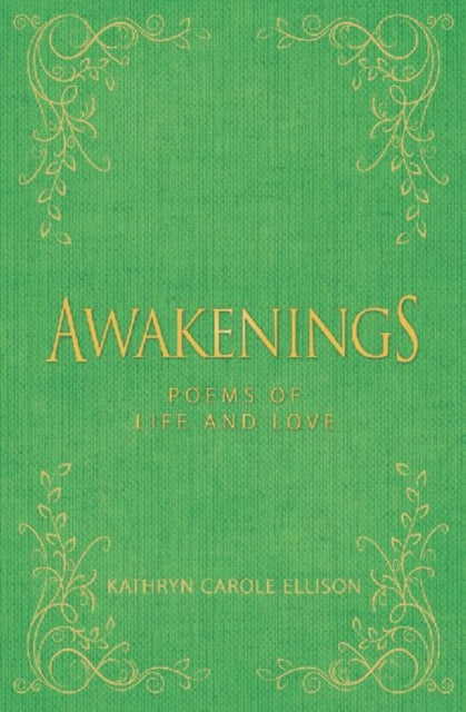 Awakenings: Poems of Life and Love