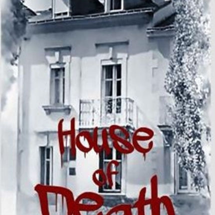 House of Death