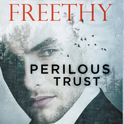 Perilous Trust