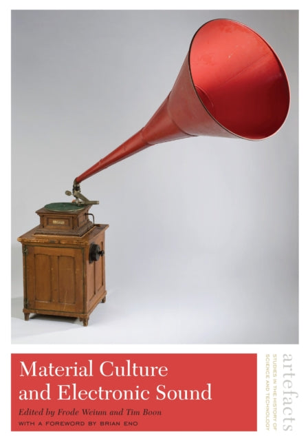 Material Culture and Electronic Sound