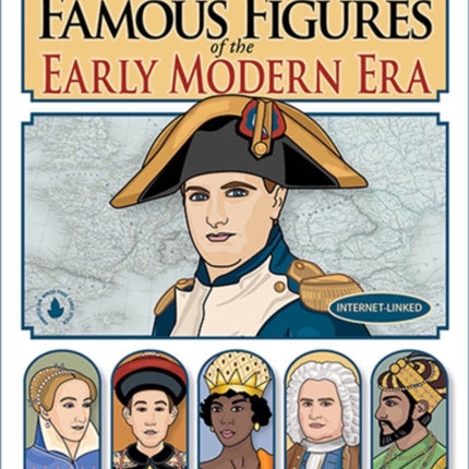 Famous Figures of the Early Modern Era